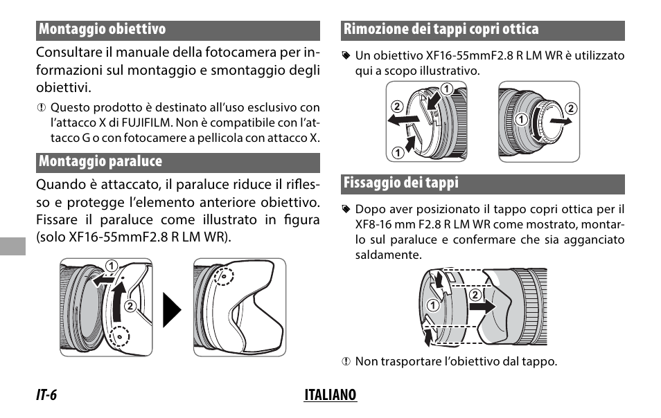 It-6 italiano montaggio obiettivo, Montaggio paraluce, Rimozione dei tappi copri ottica | Fissaggio dei tappi | FujiFilm XF 8-16mm f/2.8 R LM WR Lens User Manual | Page 86 / 140