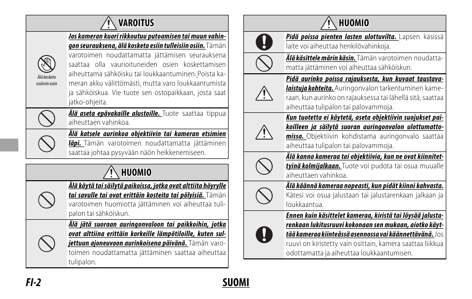 Fi-2 suomi, Varoitus varoitus, Huomio huomio | FujiFilm XF 200mm f/2 R LM OIS WR Lens with XF 1.4x TC F2 WR Teleconverter Kit User Manual | Page 122 / 256
