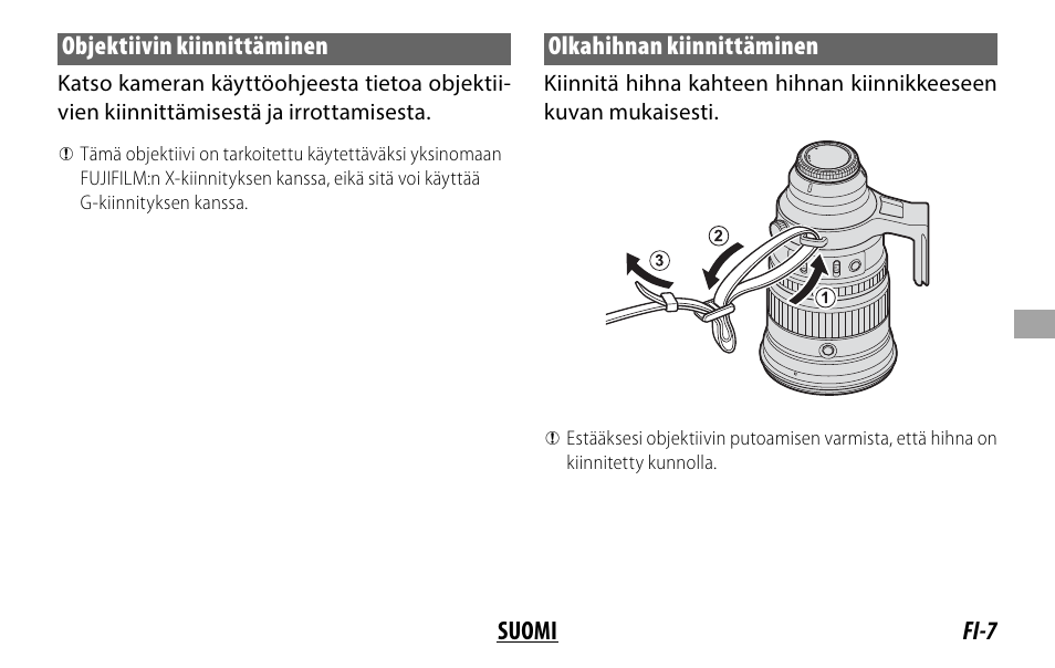 Fi-7 suomi objektiivin kiinnittäminen, Olkahihnan kiinnittäminen | FujiFilm XF 200mm f/2 R LM OIS WR Lens with XF 1.4x TC F2 WR Teleconverter Kit User Manual | Page 127 / 256