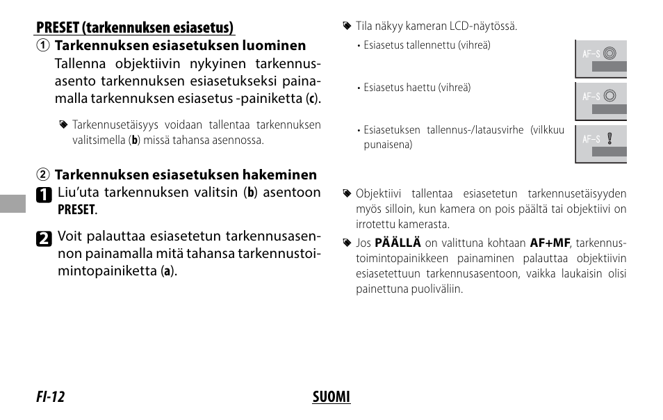 Fi-12 suomi preset (tarkennuksen esiasetus) | FujiFilm XF 200mm f/2 R LM OIS WR Lens with XF 1.4x TC F2 WR Teleconverter Kit User Manual | Page 132 / 256