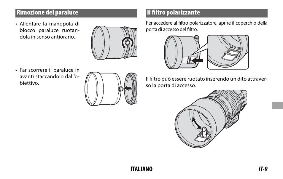 It-9 italiano rimozione del paraluce, Il fi ltro polarizzante | FujiFilm XF 200mm f/2 R LM OIS WR Lens with XF 1.4x TC F2 WR Teleconverter Kit User Manual | Page 159 / 256