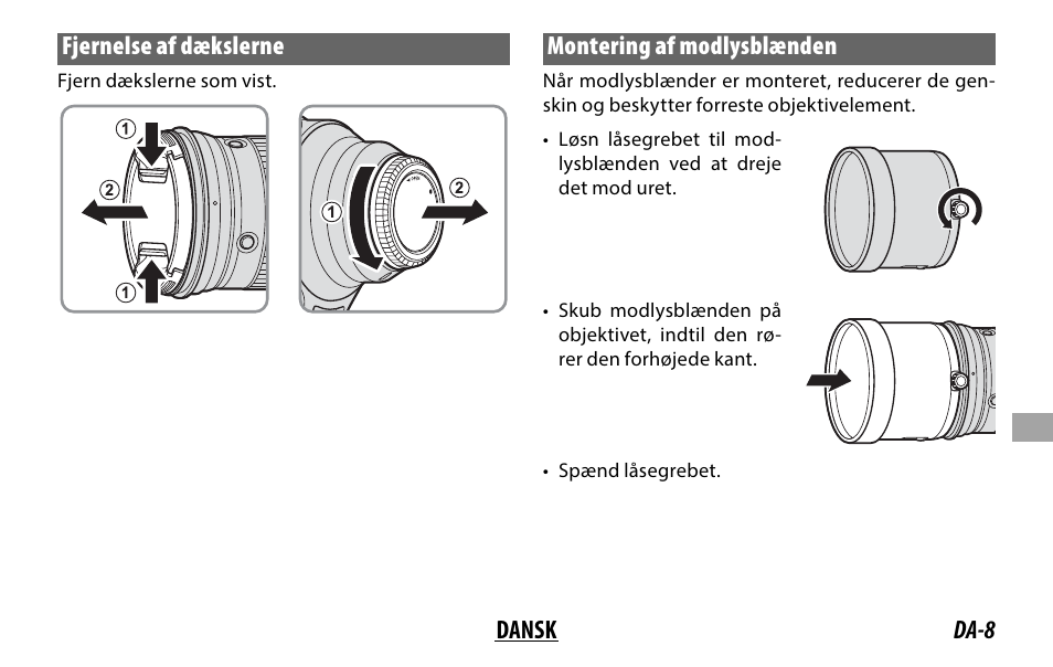 Da-8 dansk fjernelse af dækslerne, Montering af modlysblænden | FujiFilm XF 200mm f/2 R LM OIS WR Lens with XF 1.4x TC F2 WR Teleconverter Kit User Manual | Page 173 / 256