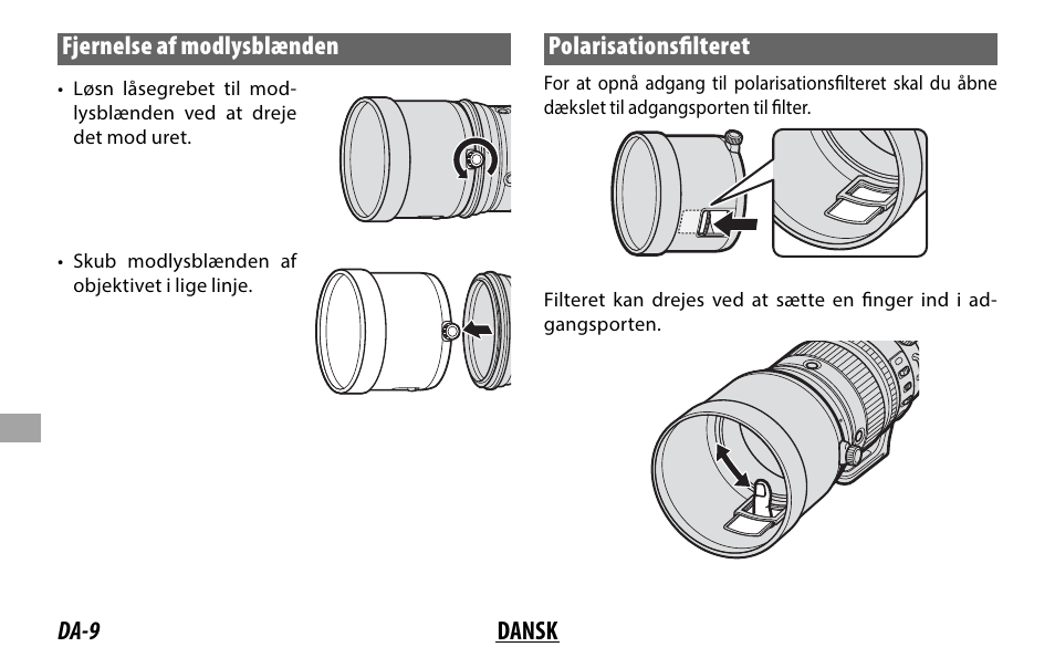 Da-9 dansk fjernelse af modlysblænden, Polarisationsfi lteret | FujiFilm XF 200mm f/2 R LM OIS WR Lens with XF 1.4x TC F2 WR Teleconverter Kit User Manual | Page 174 / 256