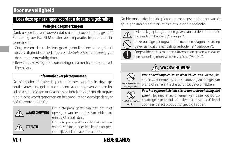 Nl-1 nederlands voor uw veiligheid, Lees deze opmerkingen voordat u de camera gebruikt, Waarschuwing waarschuwing | FujiFilm XF 200mm f/2 R LM OIS WR Lens with XF 1.4x TC F2 WR Teleconverter Kit User Manual | Page 76 / 256