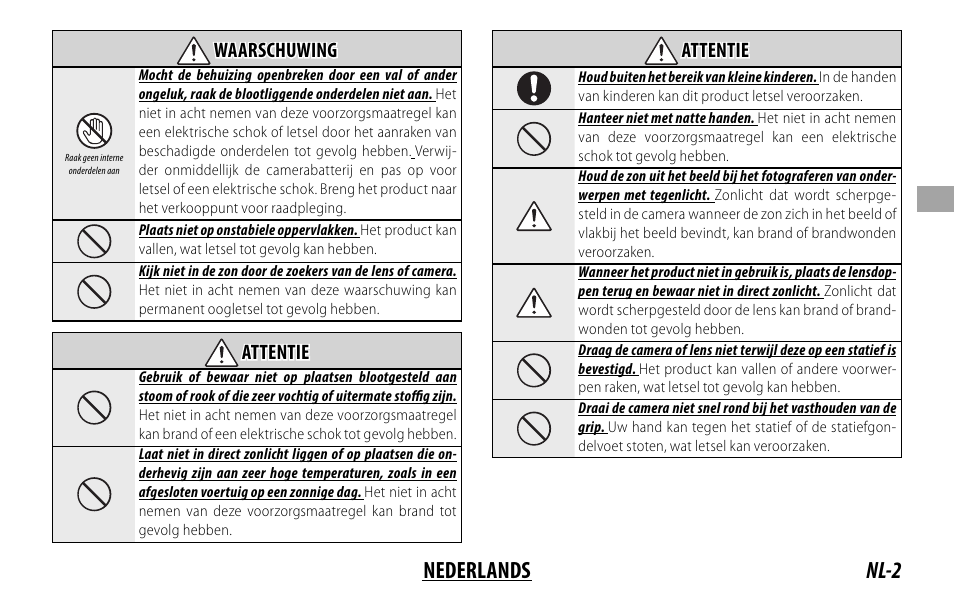 Nl-2 nederlands, Waarschuwing waarschuwing, Attentie attentie | FujiFilm XF 200mm f/2 R LM OIS WR Lens with XF 1.4x TC F2 WR Teleconverter Kit User Manual | Page 77 / 256
