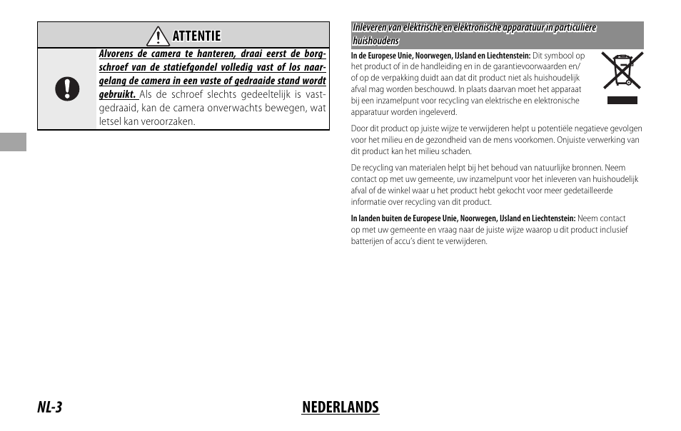 Nl-3 nederlands, Attentie attentie | FujiFilm XF 200mm f/2 R LM OIS WR Lens with XF 1.4x TC F2 WR Teleconverter Kit User Manual | Page 78 / 256