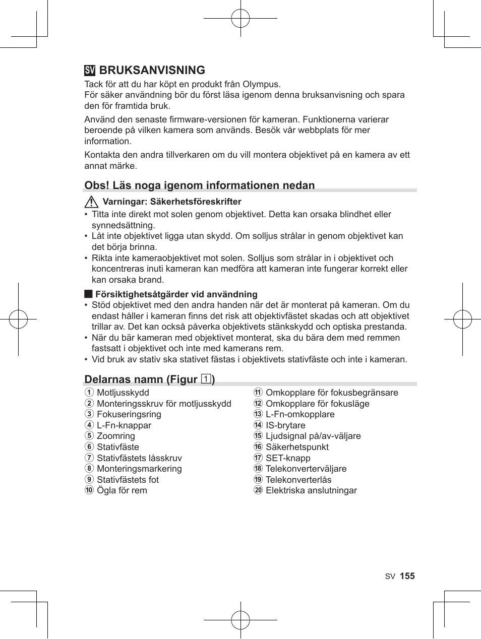 Bruksanvisning, Obs! läs noga igenom informationen nedan, Delarnas namn (figur 1 ) | OM SYSTEM M. Zuiko 150-400mm f/4.5 TC 1.25 IS PRO Lens User Manual | Page 153 / 202