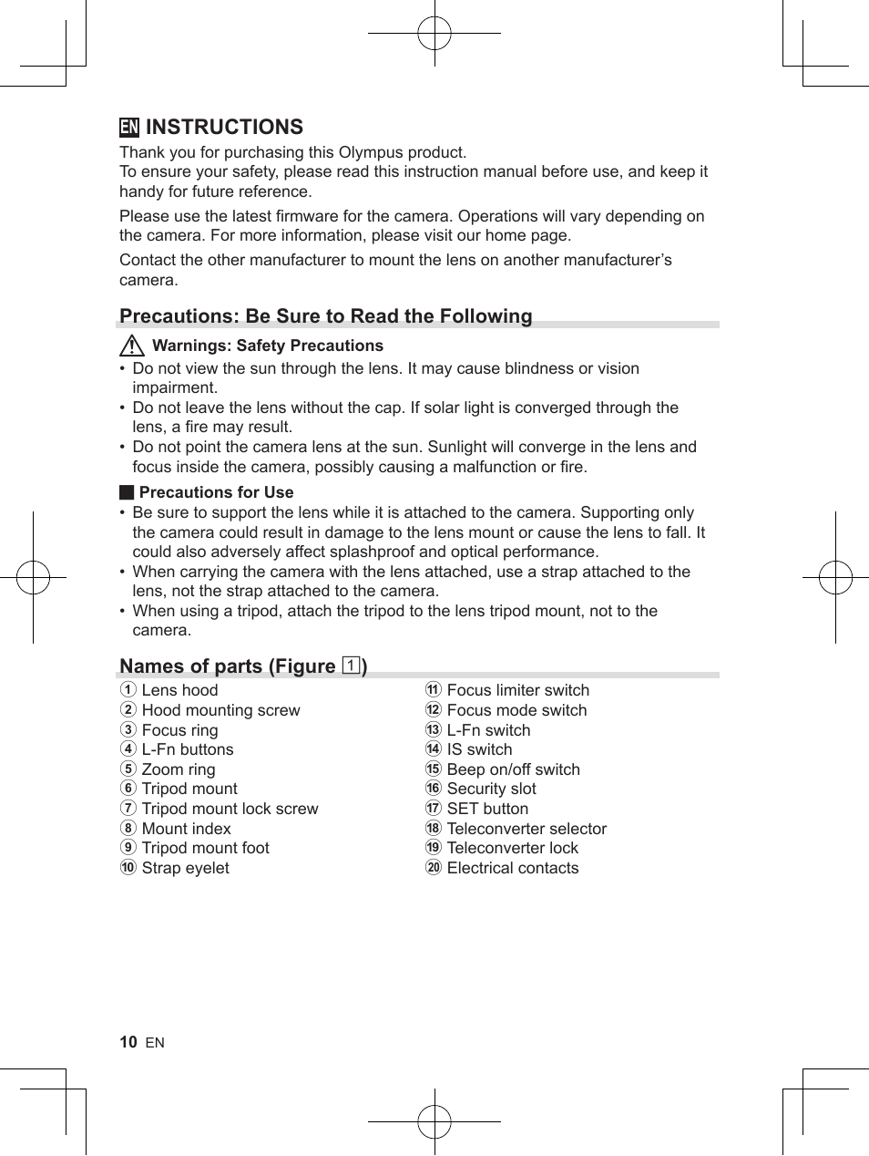 Instructions, Precautions: be sure to read the following, Names of parts (figure 1 ) | OM SYSTEM M. Zuiko 150-400mm f/4.5 TC 1.25 IS PRO Lens User Manual | Page 8 / 202