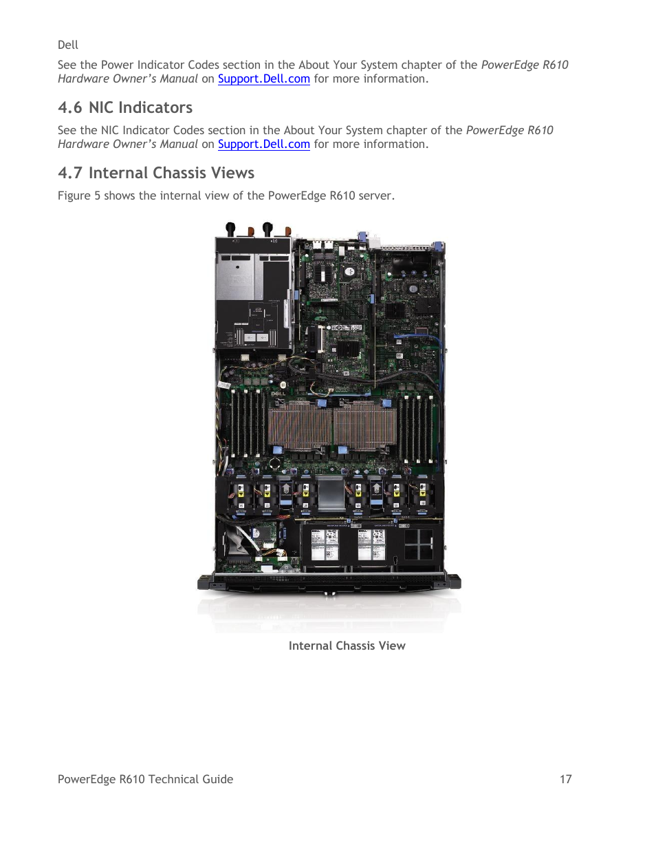 Nic indicators, Internal chassis views, Figure 5 | Internal chassis view, 6 nic indicators, 7 internal chassis views | Dell POWEREDGE R610 User Manual | Page 17 / 61