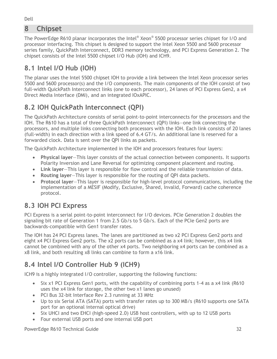 Chipset, Intel i/o hub (ioh), Ioh quickpath interconnect (qpi) | Ioh pci express, Intel i/o controller hub 9 (ich9), 8 chipset, 1 intel i/o hub (ioh), 2 ioh quickpath interconnect (qpi), 3 ioh pci express, 4 intel i/o controller hub 9 (ich9) | Dell POWEREDGE R610 User Manual | Page 32 / 61