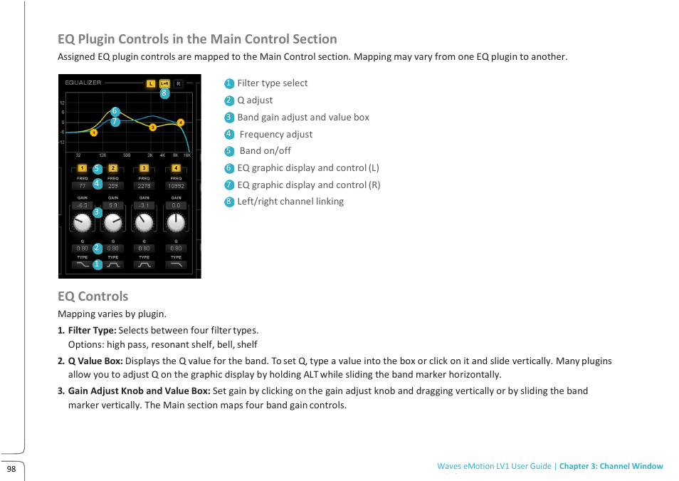 Lv1 prev 11.09 -p 98.pdf, Eq plugin controls in the main control section, Eq controls | Waves eMotion LV1 64-Channel Mixer with Axis One Custom Computer User Manual | Page 103 / 220