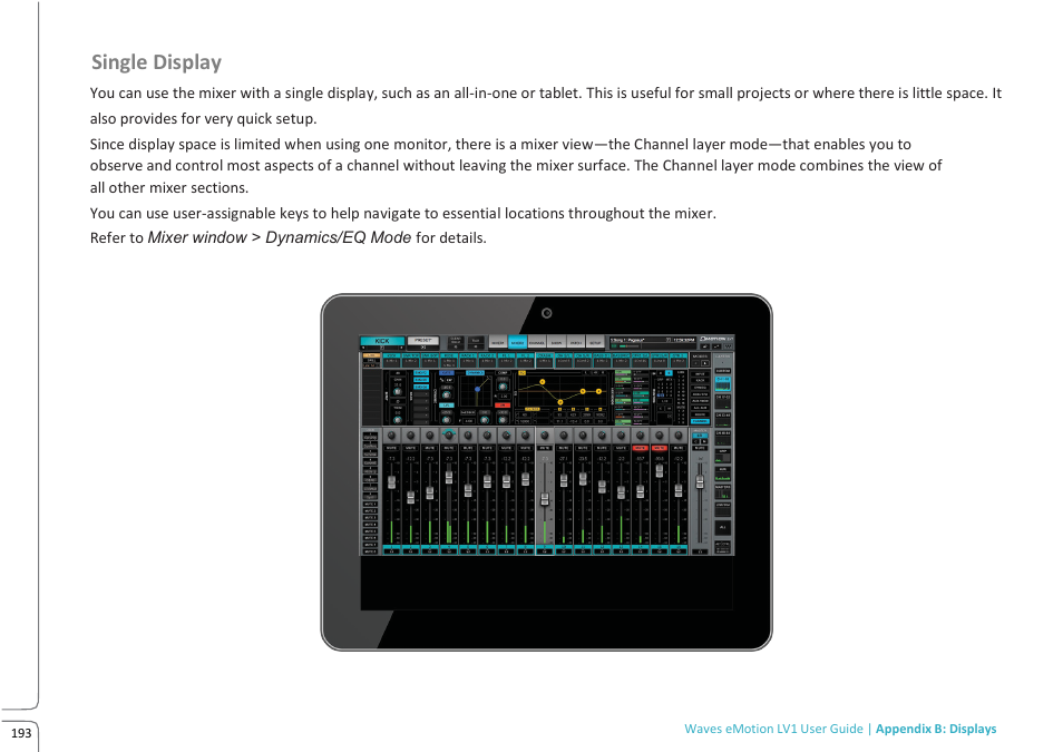 Single display | Waves eMotion LV1 64-Channel Mixer with Axis One Custom Computer User Manual | Page 198 / 220