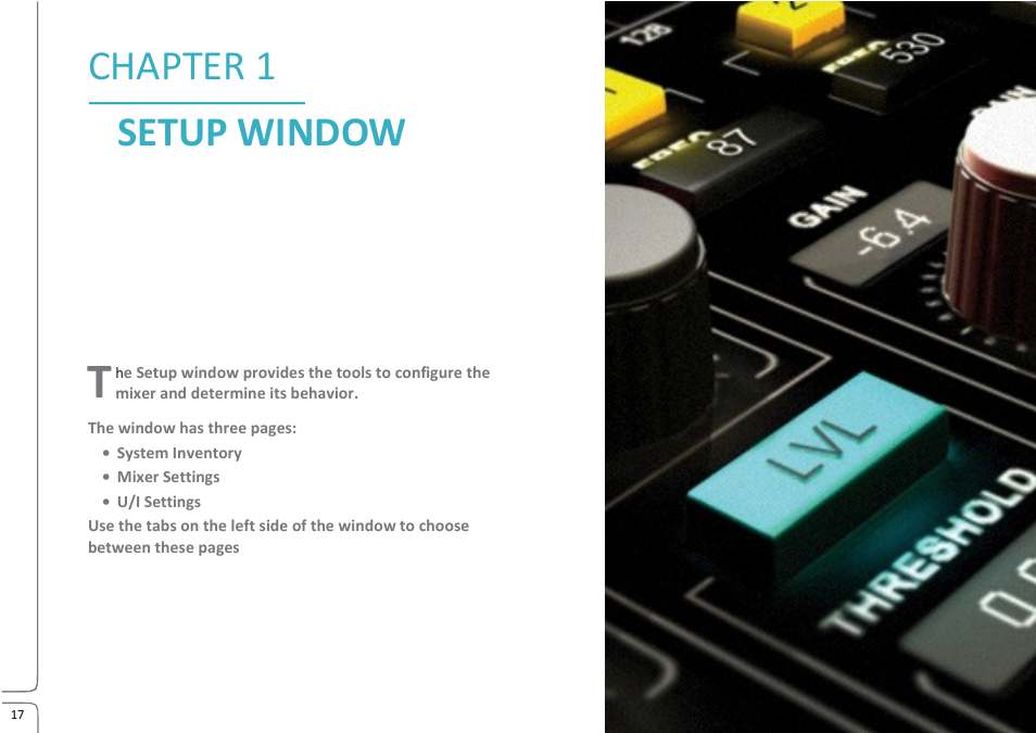 Lv1 preview 10.09 -p 21.pdf, Chapter 1: setup window, Chapter 1 setup window | Waves eMotion LV1 64-Channel Mixer with Axis One Custom Computer User Manual | Page 22 / 220
