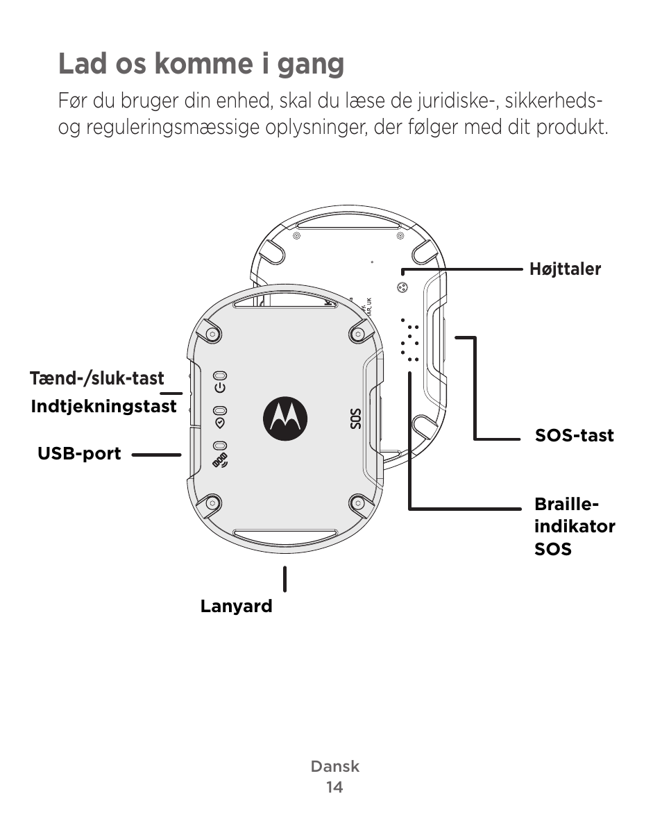 Lad os komme i gang | Motorola Defy Satellite Link User Manual | Page 14 / 134