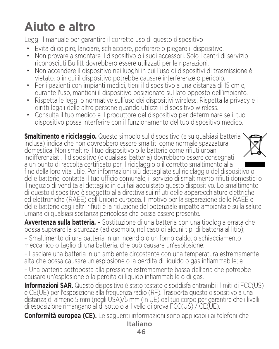 Aiuto e altro | Motorola Defy Satellite Link User Manual | Page 46 / 134