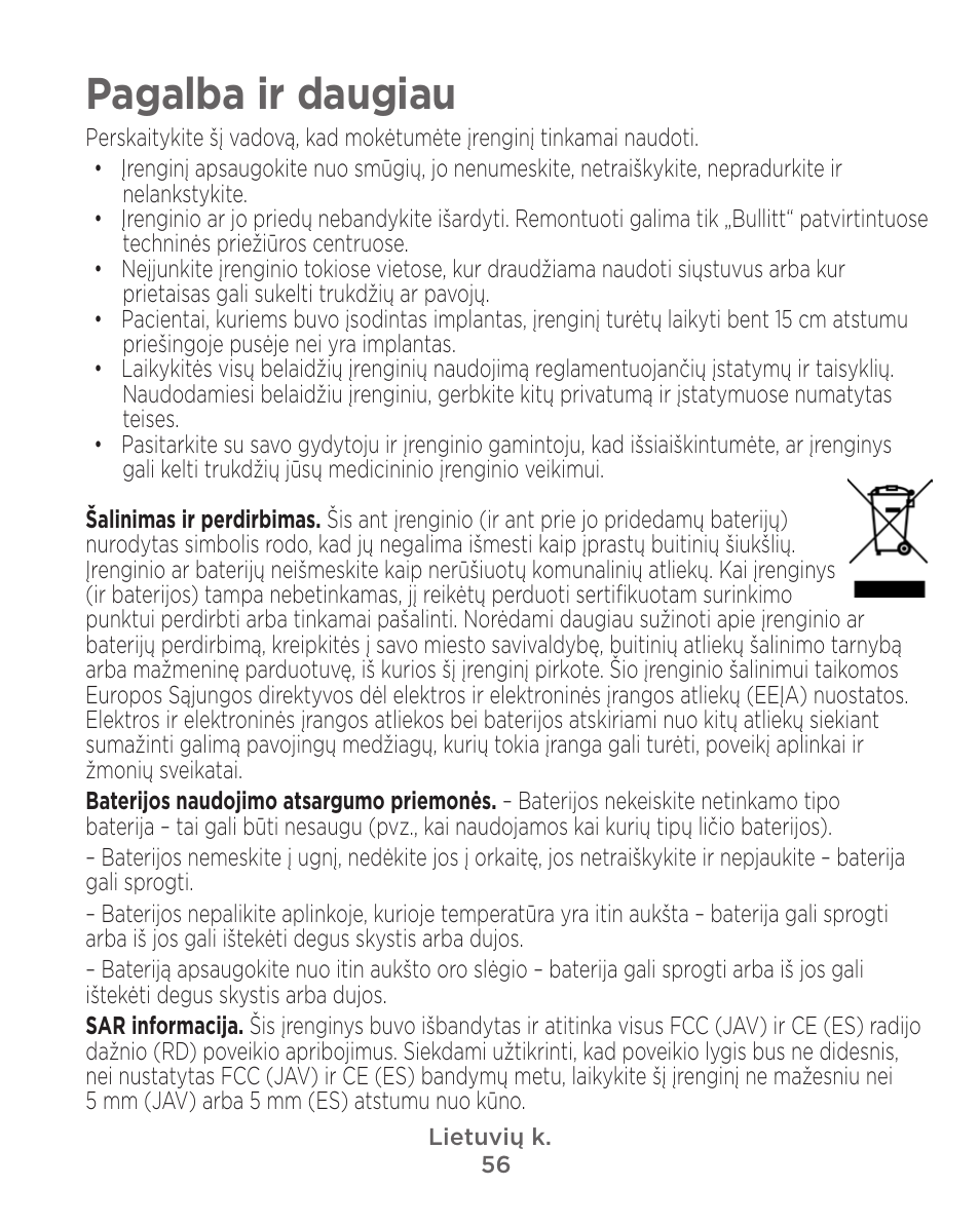 Pagalba ir daugiau | Motorola Defy Satellite Link User Manual | Page 56 / 134