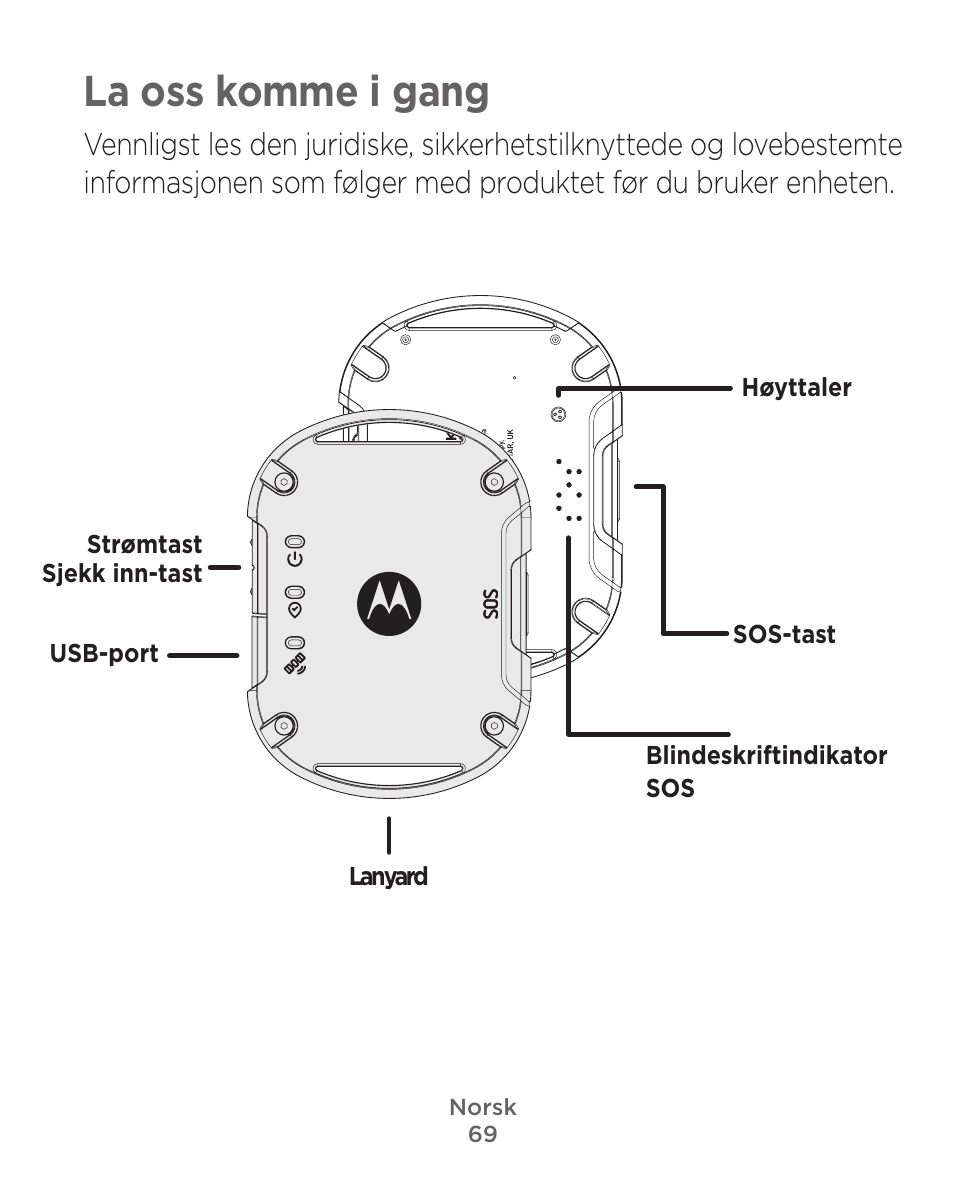 La oss komme i gang | Motorola Defy Satellite Link User Manual | Page 69 / 134