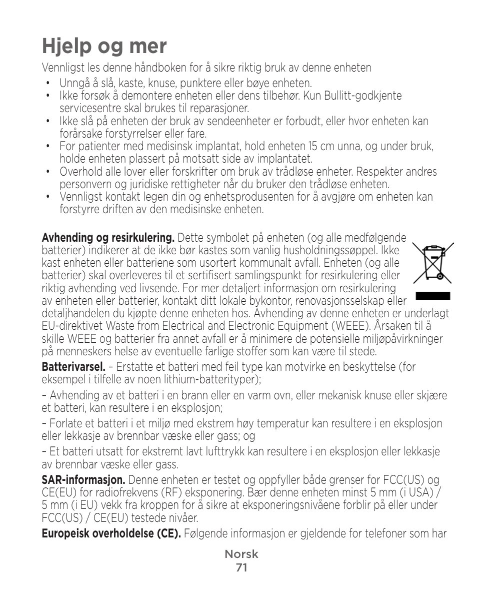 Hjelp og mer | Motorola Defy Satellite Link User Manual | Page 71 / 134