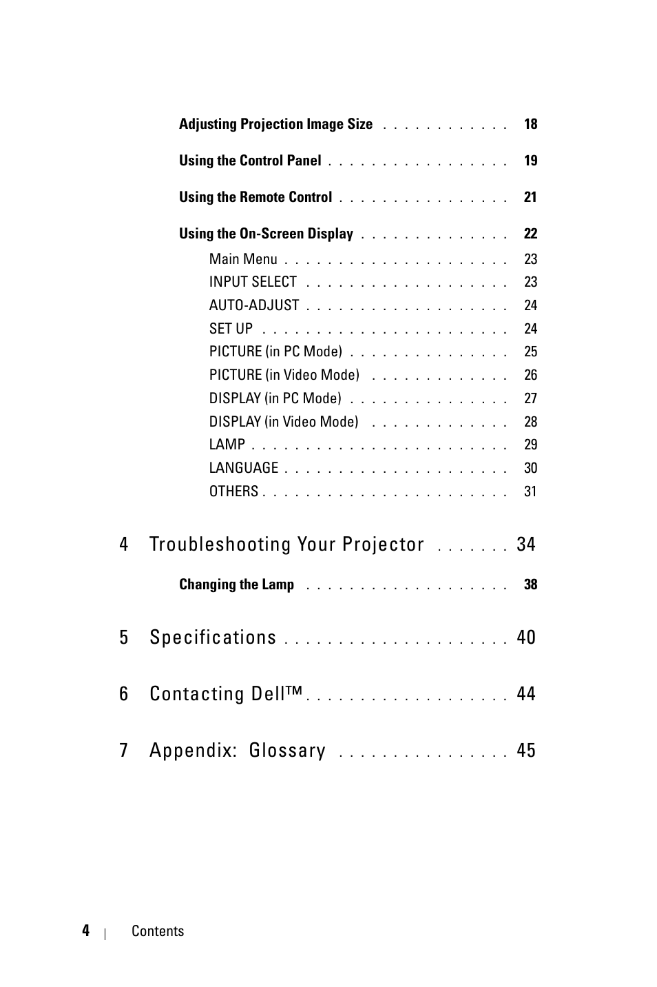 4 troubleshooting your projector 34, 5 specifications 40, 6 contacting dell™ 44 | 7 appendix: glossary 45, 4 troubleshooting your projector, 5 specifications, 40 6 contacting dell, 44 7 appendix: glossary | Dell 1209S User Manual | Page 4 / 49