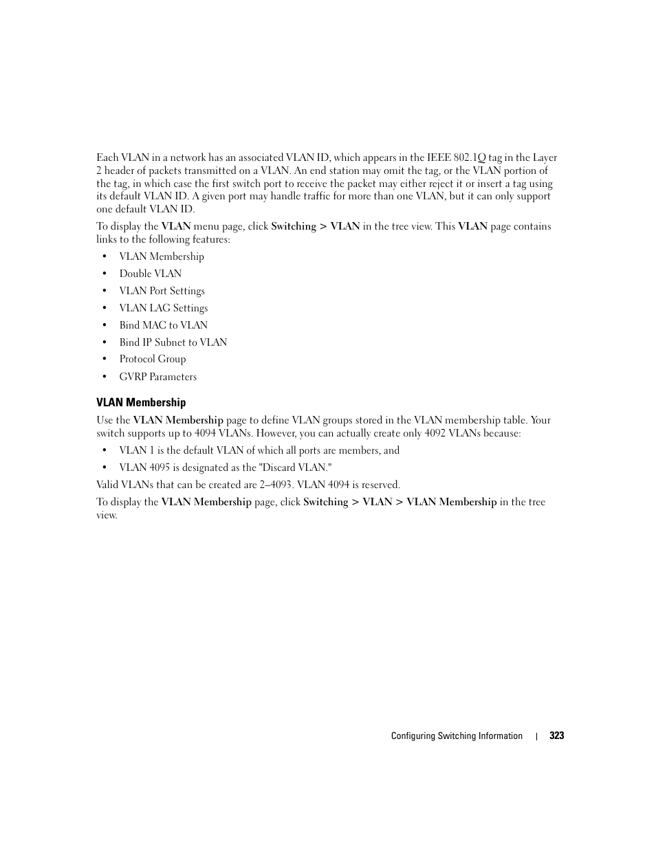 Vlan membership | Dell PowerConnect M6220 User Manual | Page 325 / 737