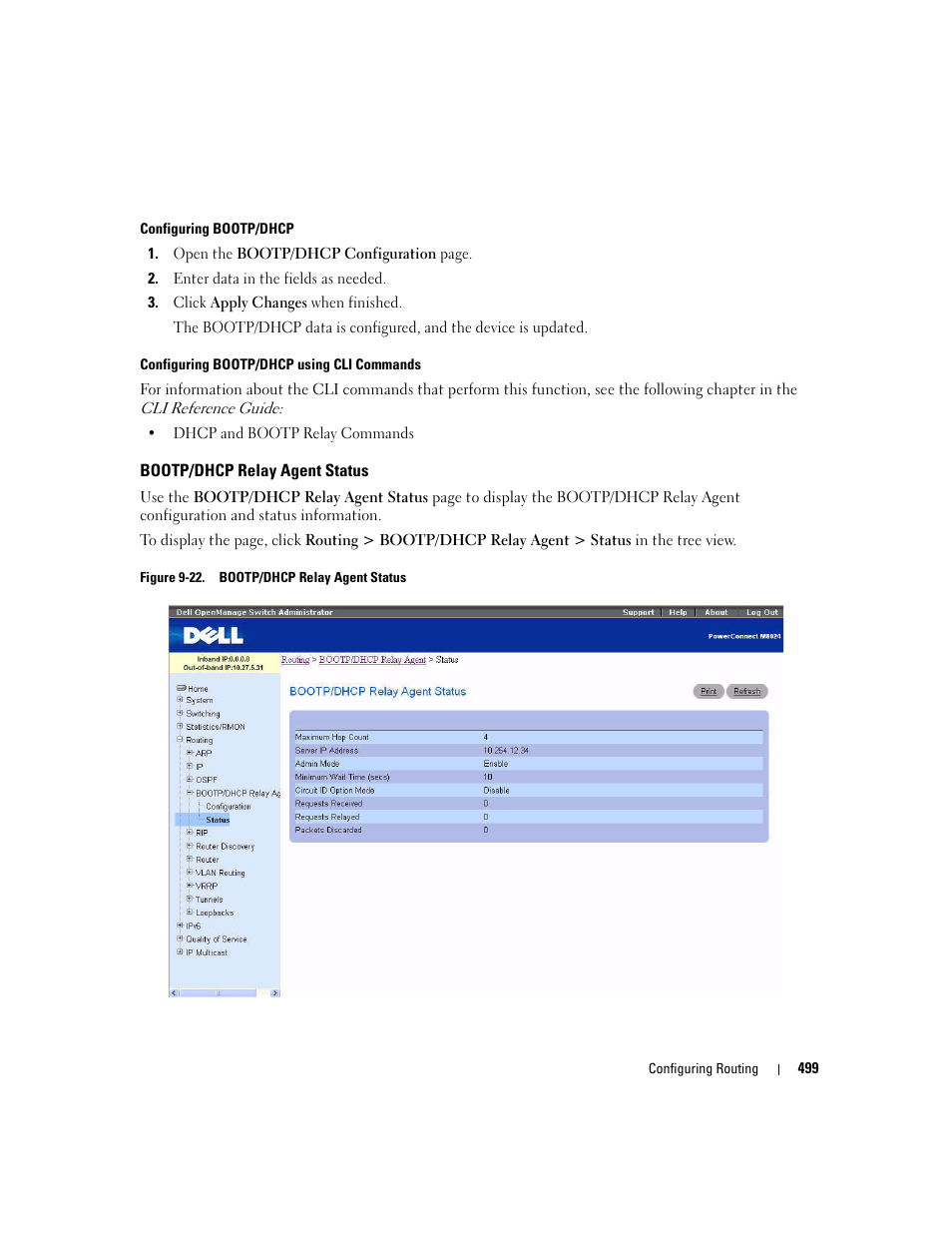 Bootp/dhcp relay agent status | Dell PowerConnect M6220 User Manual | Page 501 / 737