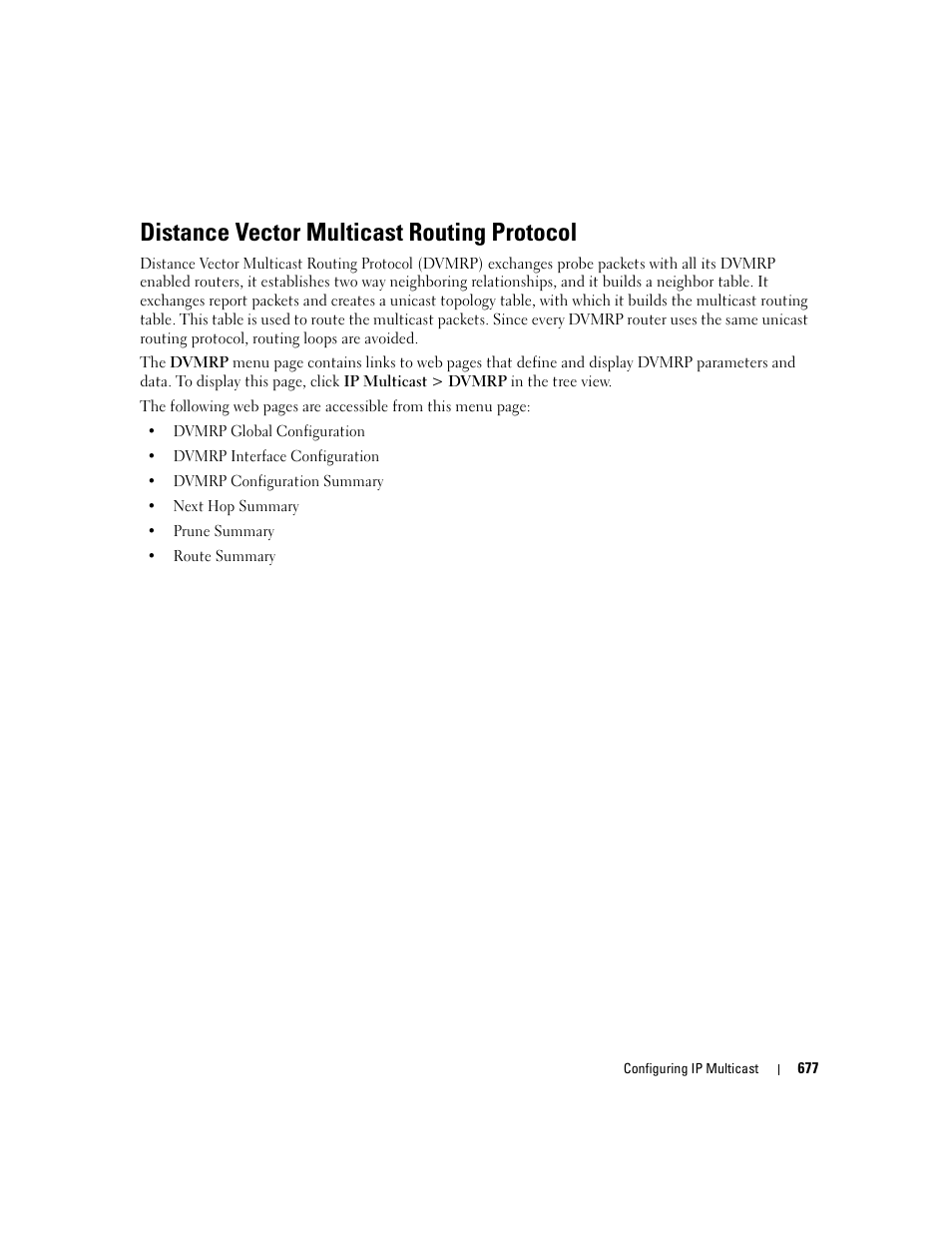 Distance vector multicast routing protocol | Dell PowerConnect M6220 User Manual | Page 679 / 737