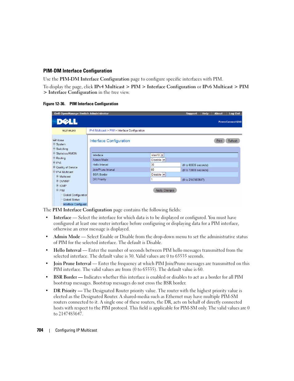 Pim-dm interface configuration | Dell PowerConnect M6220 User Manual | Page 706 / 737