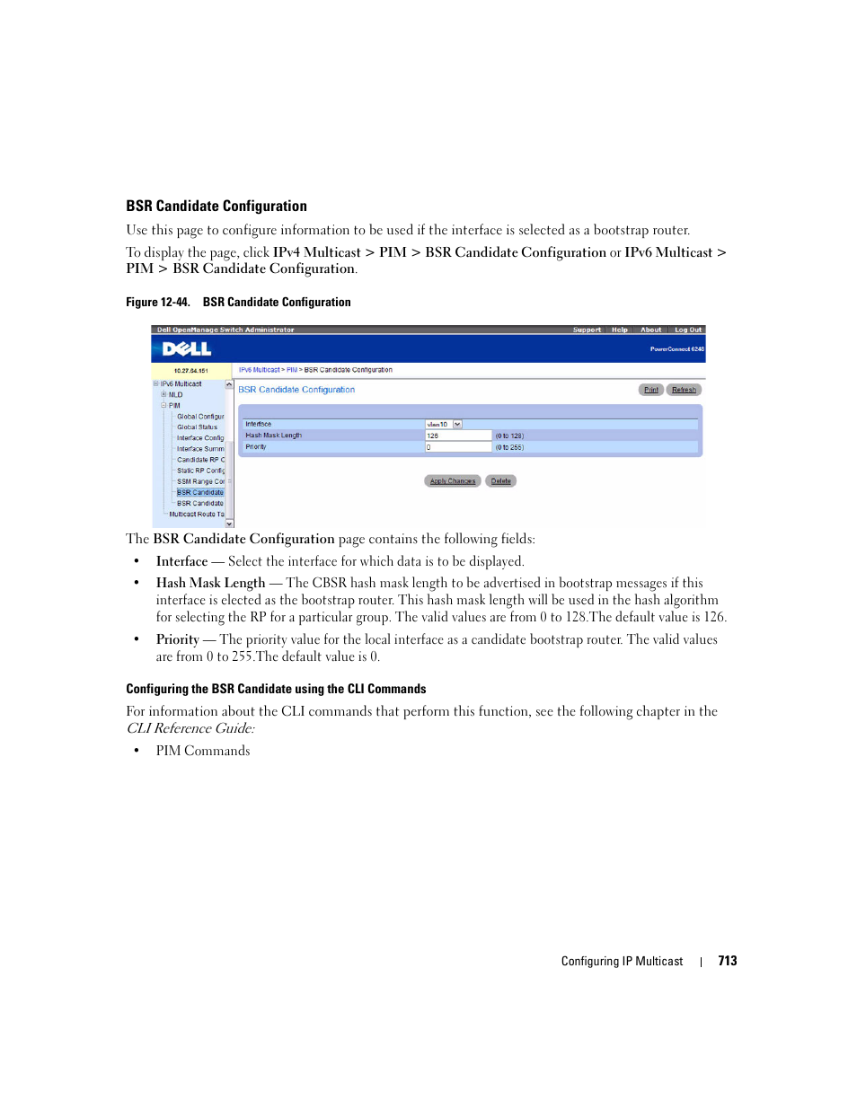 Bsr candidate configuration | Dell PowerConnect M6220 User Manual | Page 715 / 737