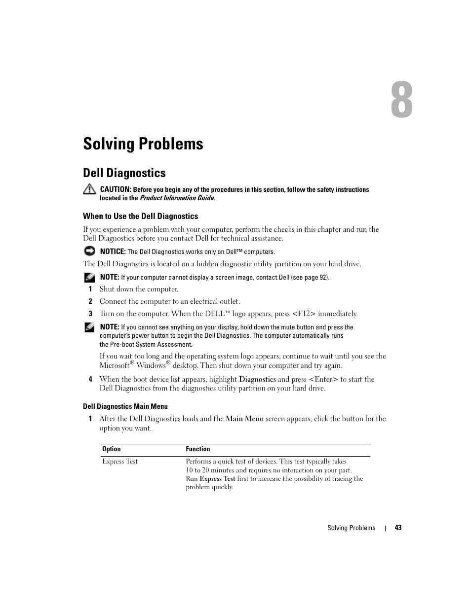 Solving problems, Dell diagnostics, When to use the dell diagnostics | Dell 1000 User Manual | Page 43 / 98