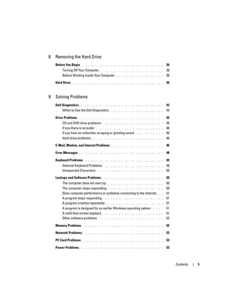 8 removing the hard drive, 9 solving problems, 8removing the hard drive | 9solving problems | Dell 1000 User Manual | Page 5 / 98