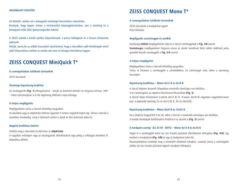 Zeiss conquest mono t, Zeiss conquest miniquick t | Carl Zeiss 6x18 Mono T* Monocular User Manual | Page 19 / 22