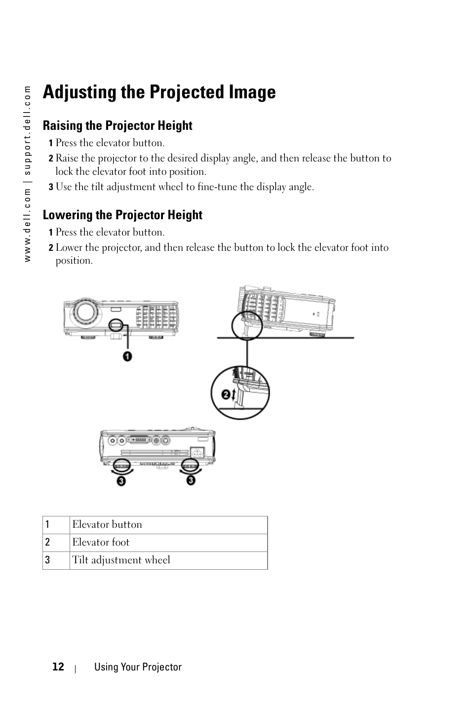 Adjusting the projected image, Raising the projector height, Lowering the projector height | Réglage de l'image projetée, Réglage de la hauteur du projecteur, Abaissement du projecteur, Como diminuir a altura do projetor | Dell 3400MP User Manual | Page 12 / 68