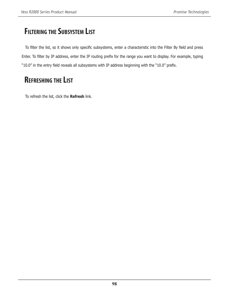 Filtering the subsystem list, Refreshing the list, Iltering | Ubsystem, Efreshing | Promise Technology 2-Year Extended Warranty for VessR2000 RAID Head User Manual | Page 125 / 705