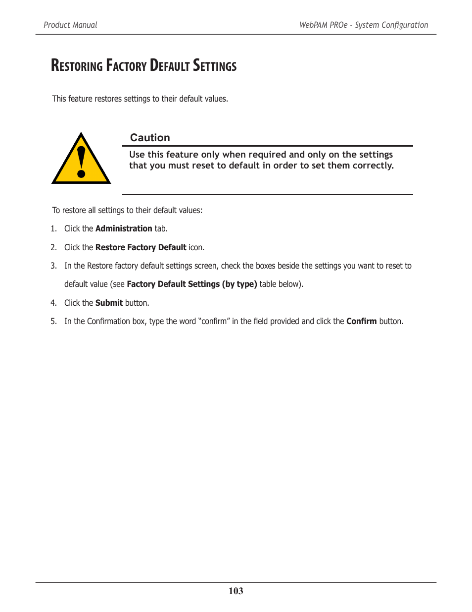Restoring factory default settings, Estoring, Actory | Efault, Ettings | Promise Technology 2-Year Extended Warranty for VessR2000 RAID Head User Manual | Page 130 / 705