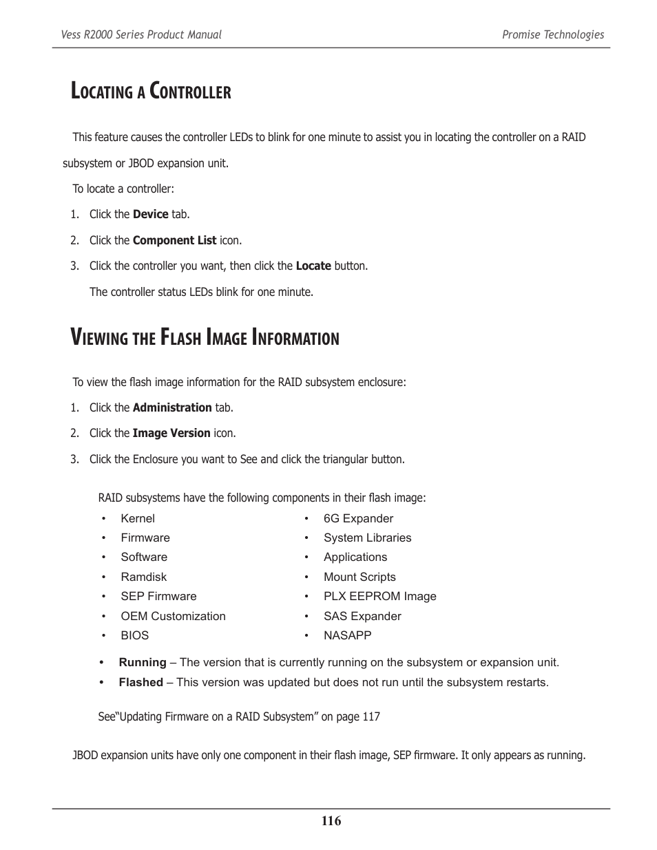 Locating a controller, Viewing the flash image information, Ocating | Ontroller, Iewing, Lash, Mage, Nformation | Promise Technology 2-Year Extended Warranty for VessR2000 RAID Head User Manual | Page 143 / 705