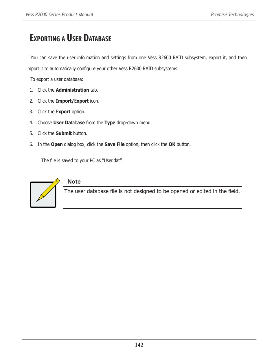 Exporting a user database, Xporting, Atabase | Promise Technology 2-Year Extended Warranty for VessR2000 RAID Head User Manual | Page 169 / 705