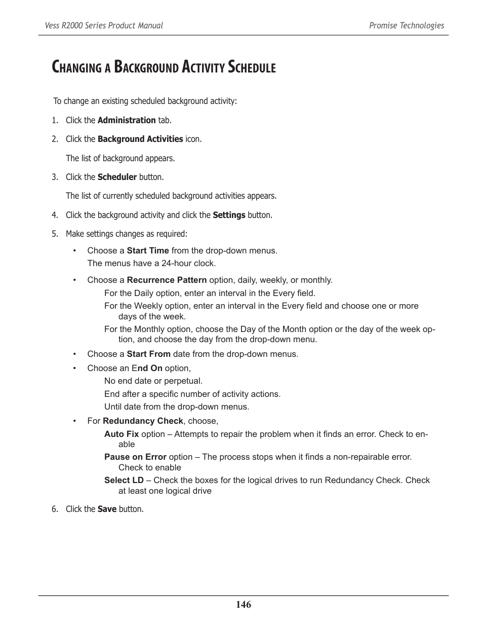 Changing a background activity schedule, Hanging, Ackground | Ctivity, Chedule | Promise Technology 2-Year Extended Warranty for VessR2000 RAID Head User Manual | Page 173 / 705