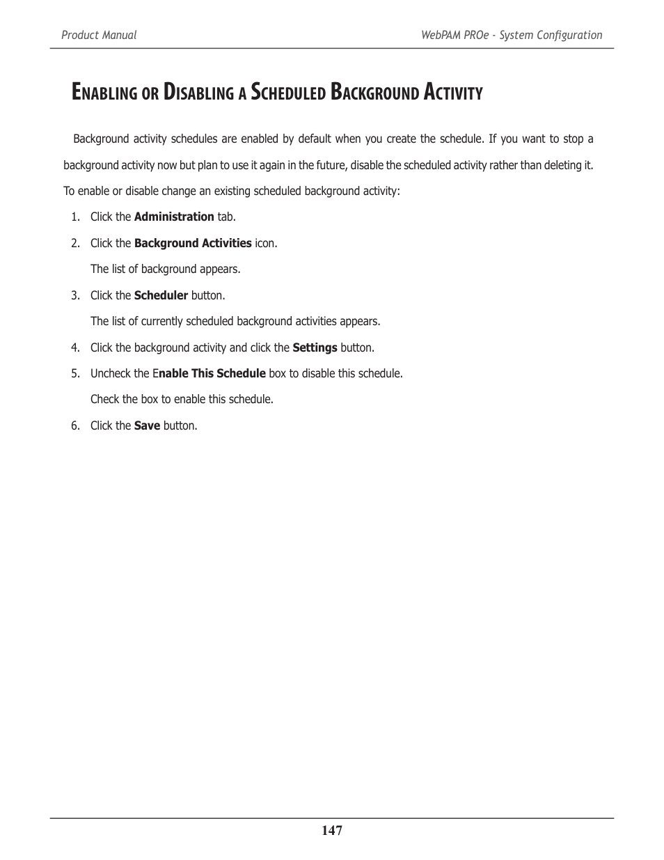 Nabling, Isabling, Cheduled | Ackground, Ctivity | Promise Technology 2-Year Extended Warranty for VessR2000 RAID Head User Manual | Page 174 / 705