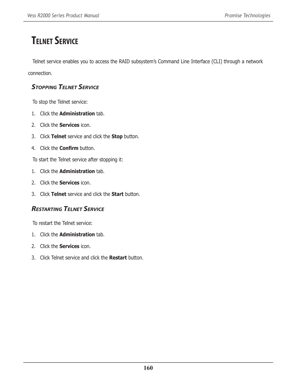 Telnet service, Stopping telnet service, Restarting telnet service | Elnet, Ervice, Topping, Estarting | Promise Technology 2-Year Extended Warranty for VessR2000 RAID Head User Manual | Page 187 / 705