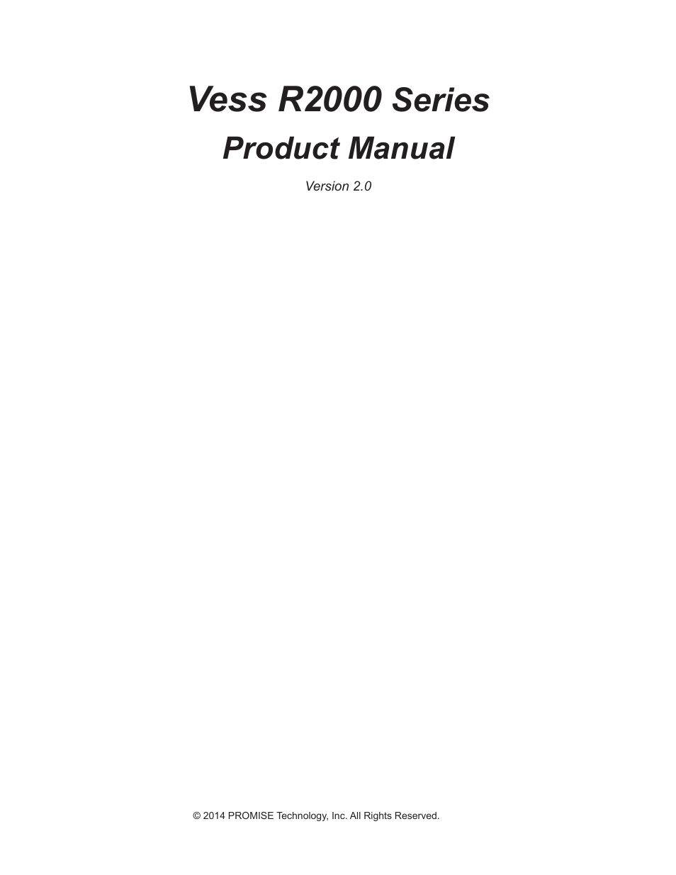Vess r2000, Series, Product manual | Promise Technology 2-Year Extended Warranty for VessR2000 RAID Head User Manual | Page 2 / 705