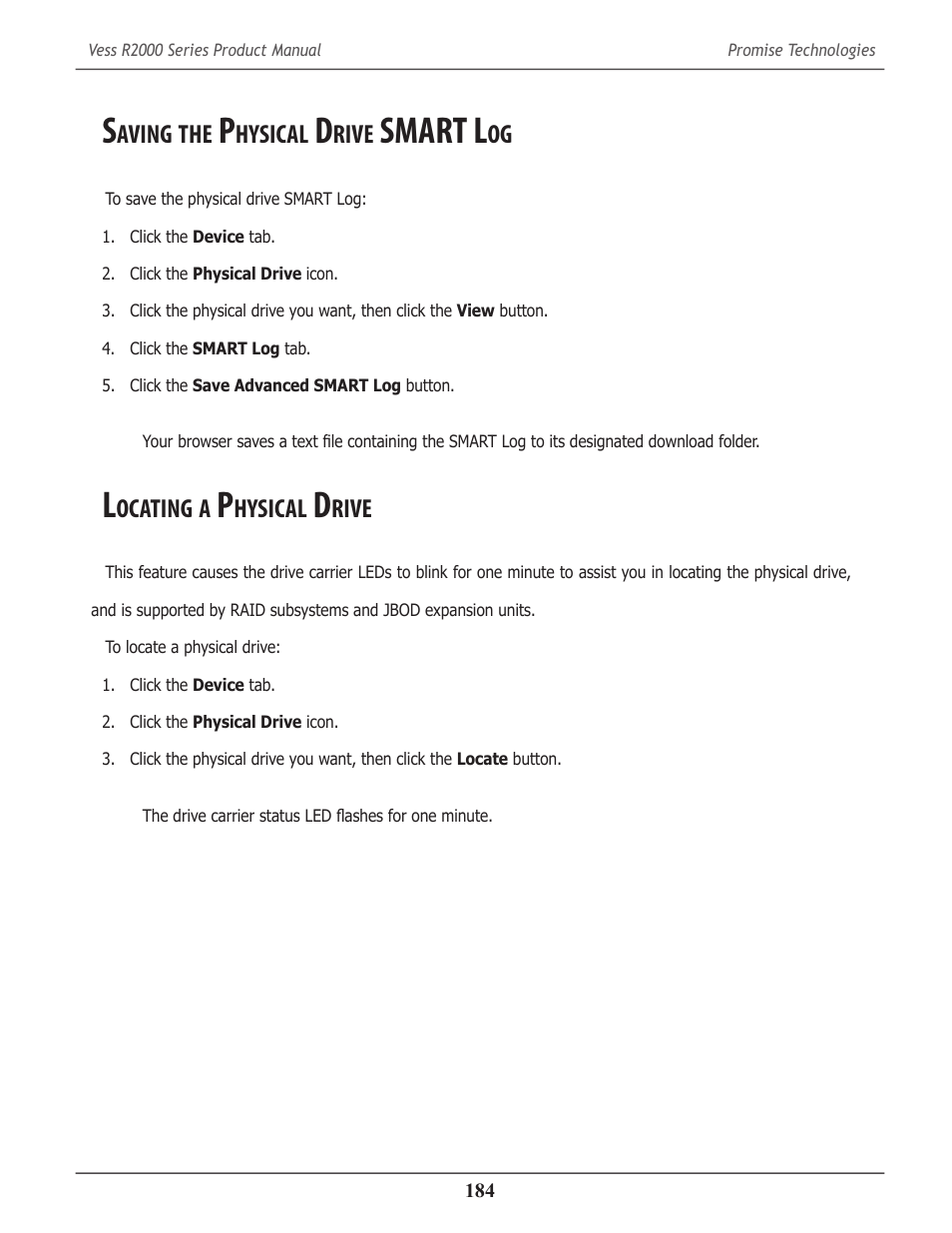 Saving the physical drive smart log, Locating a physical drive, Aving | Hysical, Rive, Smart l, Ocating | Promise Technology 2-Year Extended Warranty for VessR2000 RAID Head User Manual | Page 211 / 705