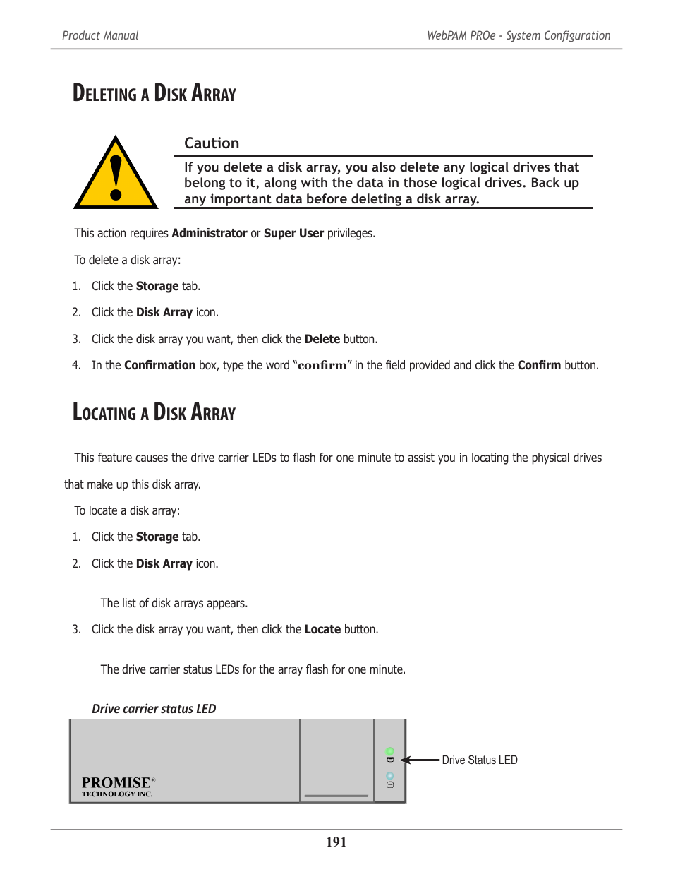 Deleting a disk array, Locating a disk array, Eleting | Rray, Ocating | Promise Technology 2-Year Extended Warranty for VessR2000 RAID Head User Manual | Page 218 / 705