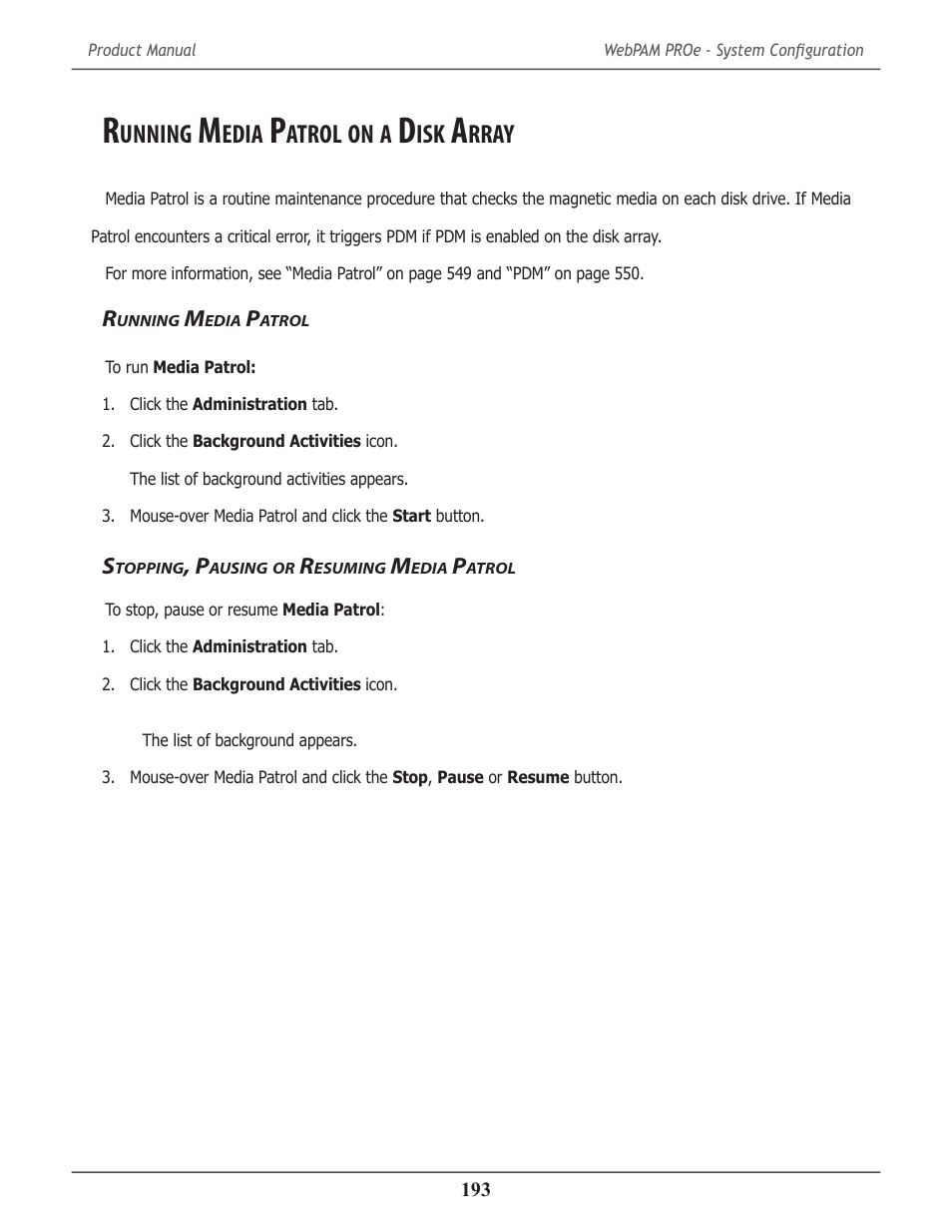 Running media patrol on a disk array, Running media patrol, Stopping, pausing or resuming media patrol | Unning, Edia, Atrol, Rray, Topping, Ausing, Esuming | Promise Technology 2-Year Extended Warranty for VessR2000 RAID Head User Manual | Page 220 / 705