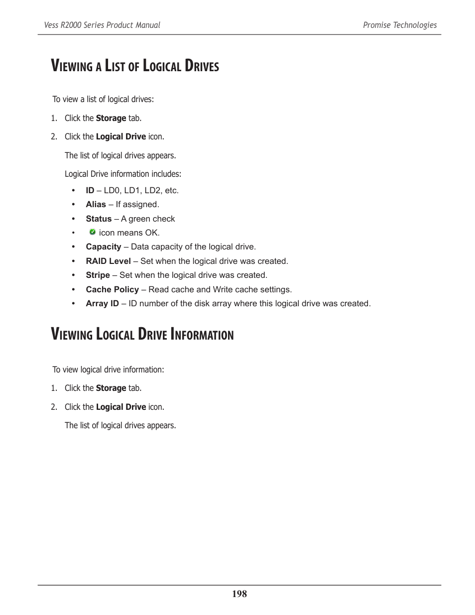 Viewing a list of logical drives, Viewing logical drive information, Iewing | Ogical, Rives, Rive, Nformation | Promise Technology 2-Year Extended Warranty for VessR2000 RAID Head User Manual | Page 225 / 705