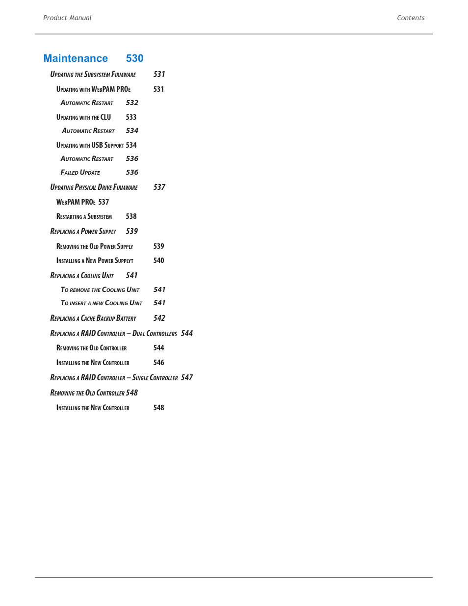 Maintenance 530 | Promise Technology 2-Year Extended Warranty for VessR2000 RAID Head User Manual | Page 24 / 705