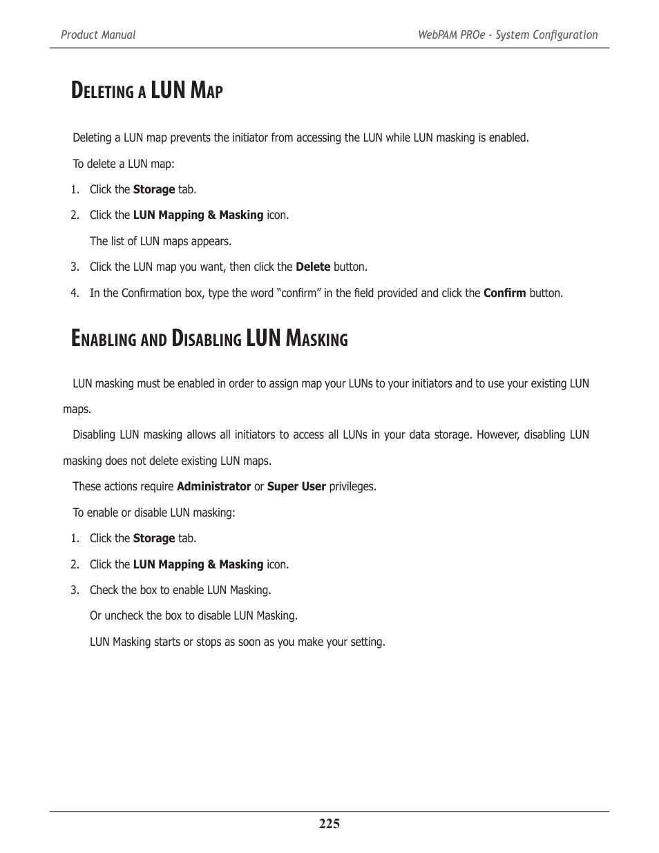 Deleting a lun map, Enabling and disabling lun masking, Eleting | Lun m, Nabling, Isabling, Asking | Promise Technology 2-Year Extended Warranty for VessR2000 RAID Head User Manual | Page 252 / 705