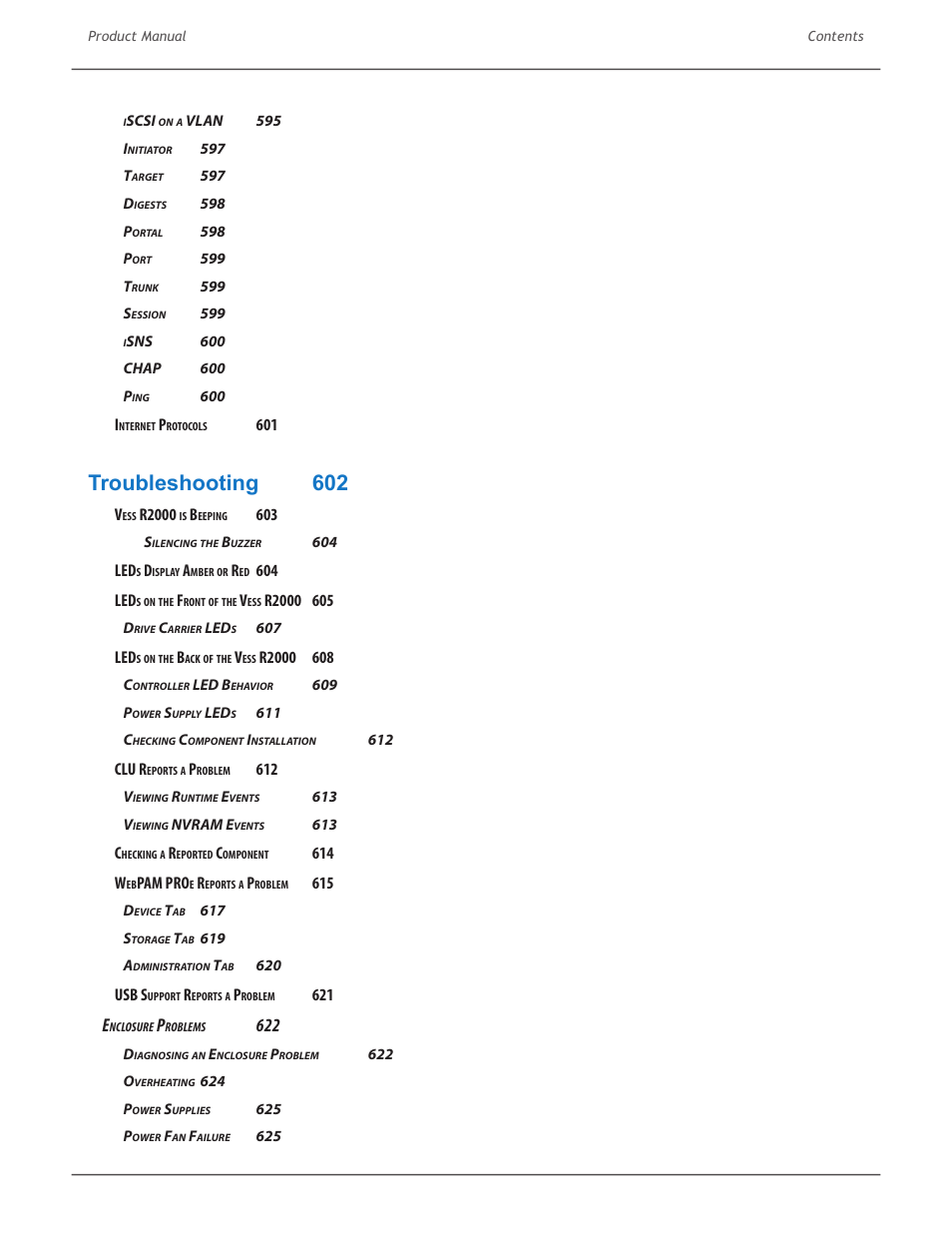 Troubleshooting 602 | Promise Technology 2-Year Extended Warranty for VessR2000 RAID Head User Manual | Page 26 / 705