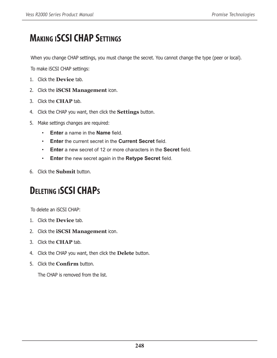 Making iscsi chap settings, Deleting iscsi chaps, Aking | Scsi chap s, Ettings, Eleting, Scsi chap | Promise Technology 2-Year Extended Warranty for VessR2000 RAID Head User Manual | Page 275 / 705