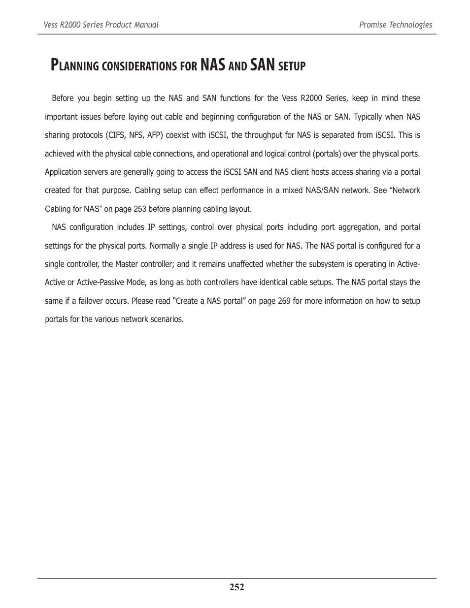 Planning considerations for nas and san setup, Lanning, Considerations | Setup | Promise Technology 2-Year Extended Warranty for VessR2000 RAID Head User Manual | Page 279 / 705