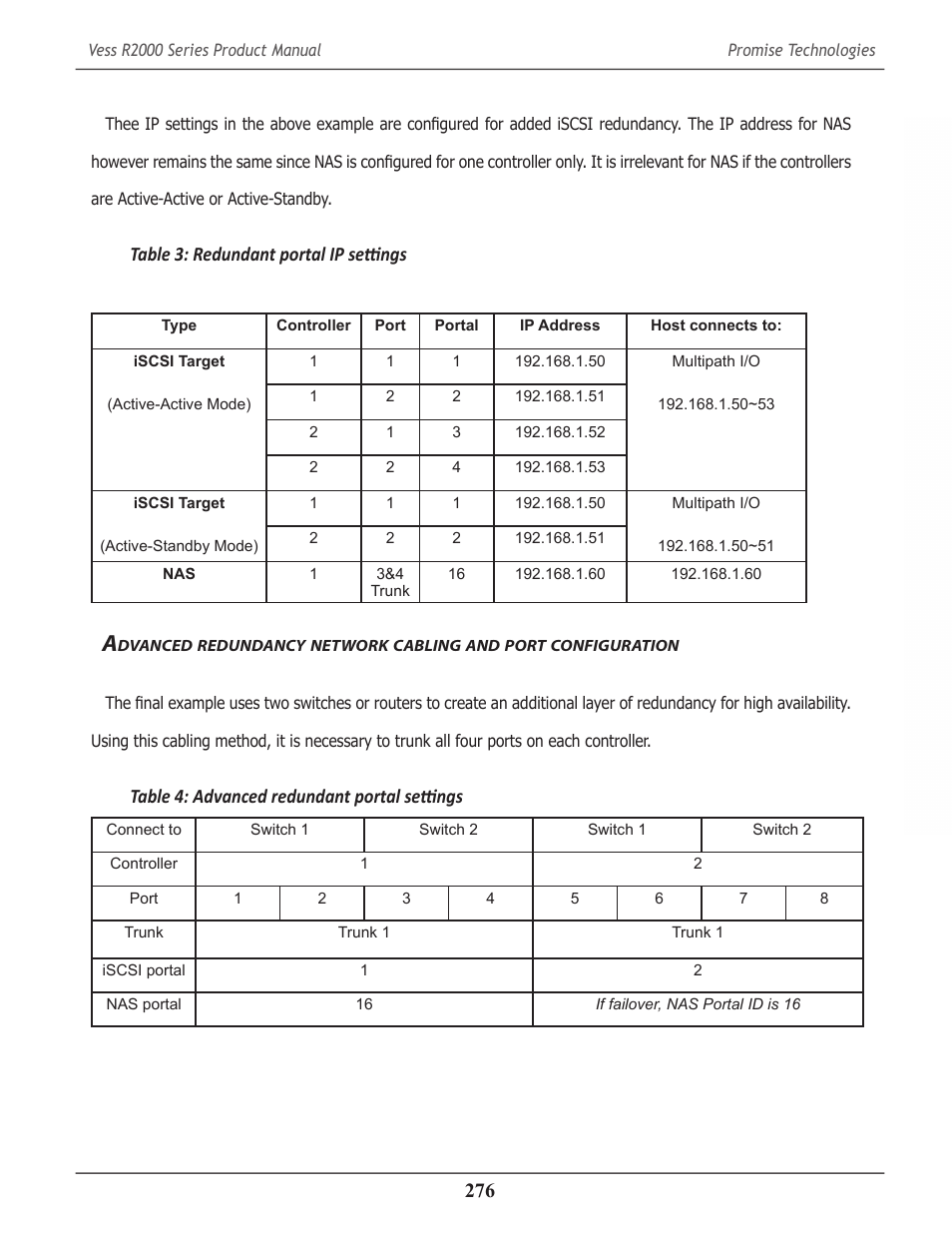 Dvanced, Redundancy, Network | Cabling, Port, Configuration, Table 3: redundant portal ip settings, Table 4: advanced redundant portal settings | Promise Technology 2-Year Extended Warranty for VessR2000 RAID Head User Manual | Page 303 / 705